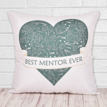 Best Mentor Ever Cushion